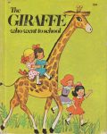 Wonder Book 551 : The Giraffe Who Went to School