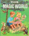 Wonder Book 723 : This Magic World